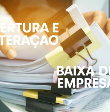Imagem ABERTURA, ALTERAÇÃO E BAIXA DE EMPRESAS